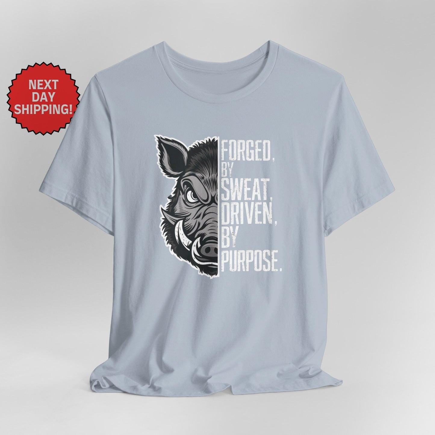 Motivational Wild Boar T-Shirt