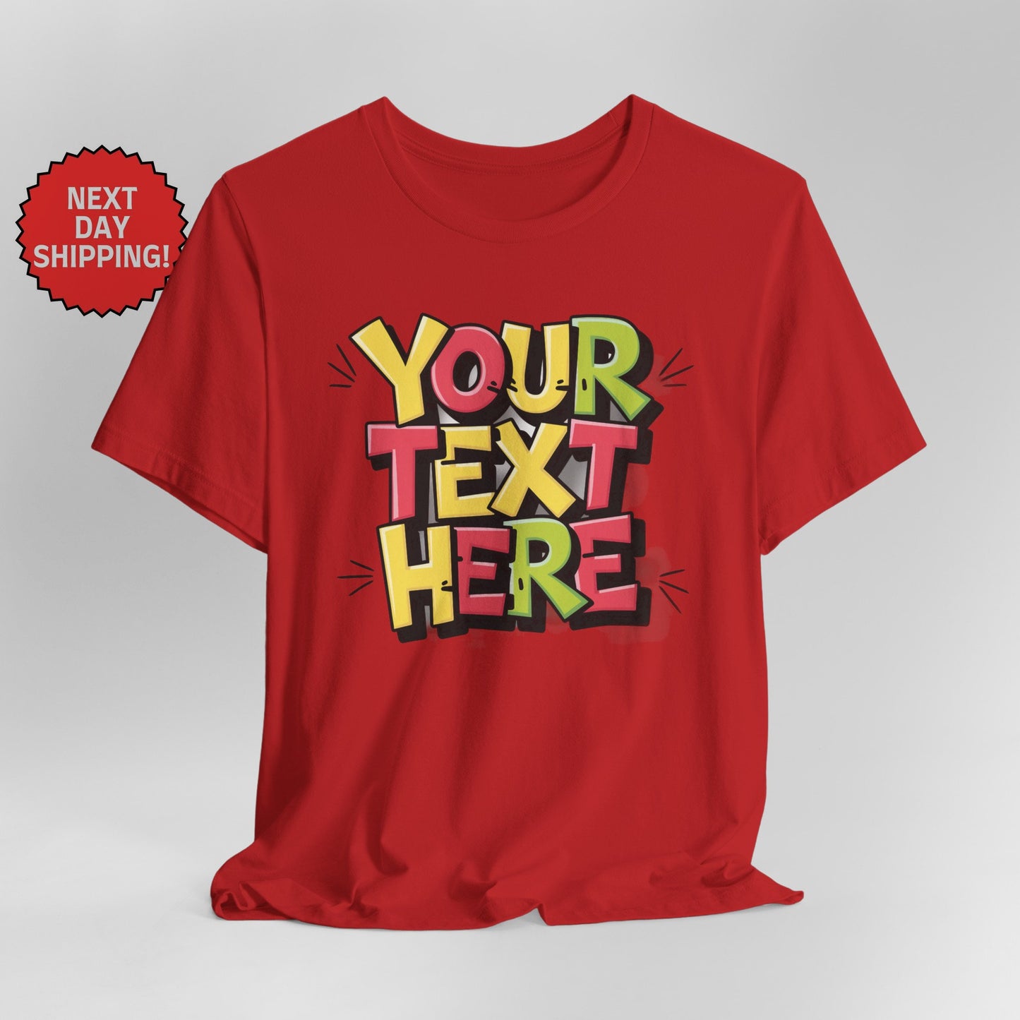 Personalized Energetic Text T-Shirt