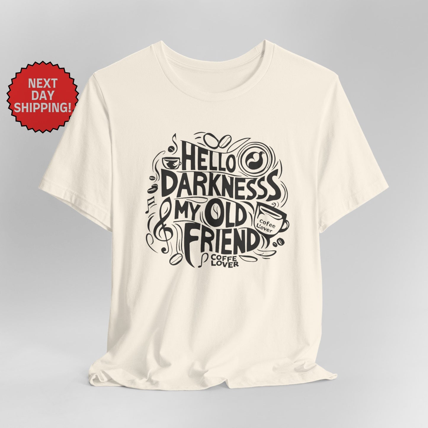 Hello Darkness My Old Friend Abstract Art with Coffee T-Shirt