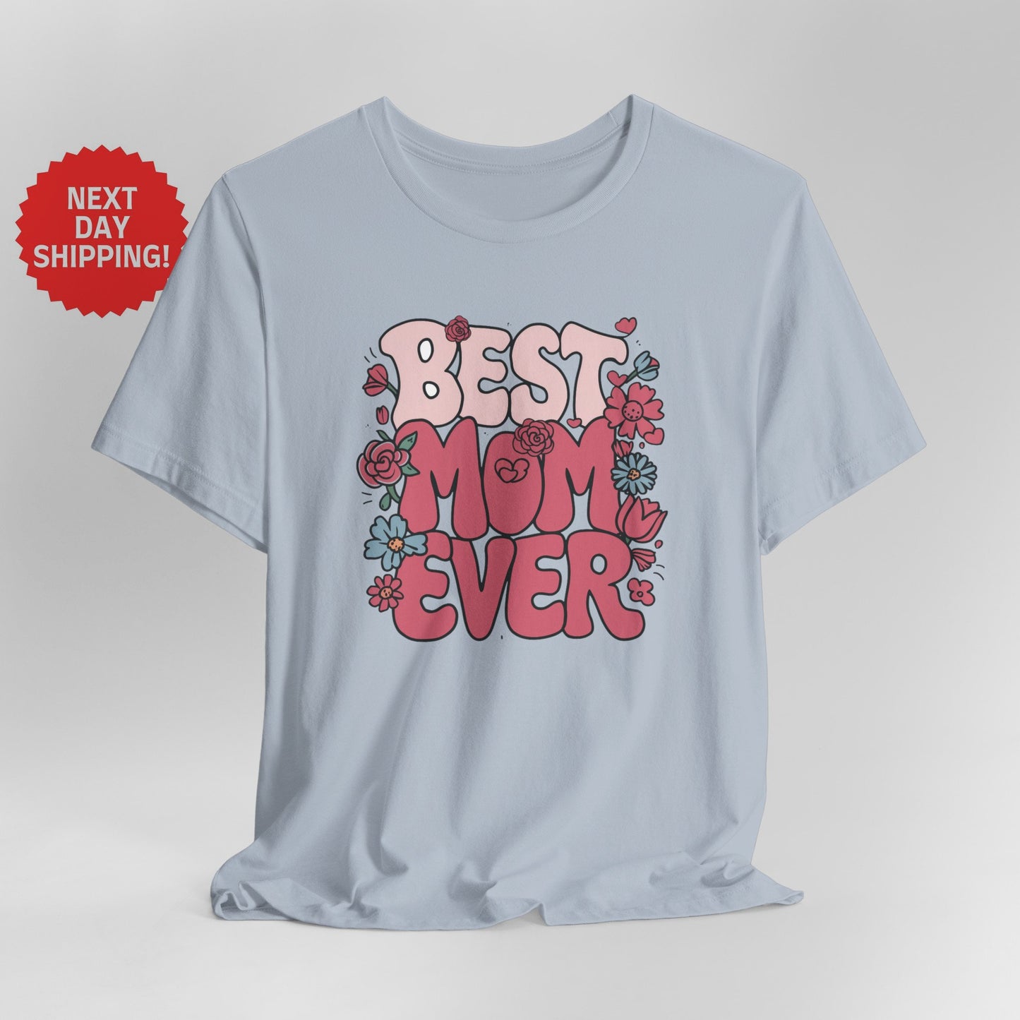 Mom Pink Best Mom Ever T-Shirt