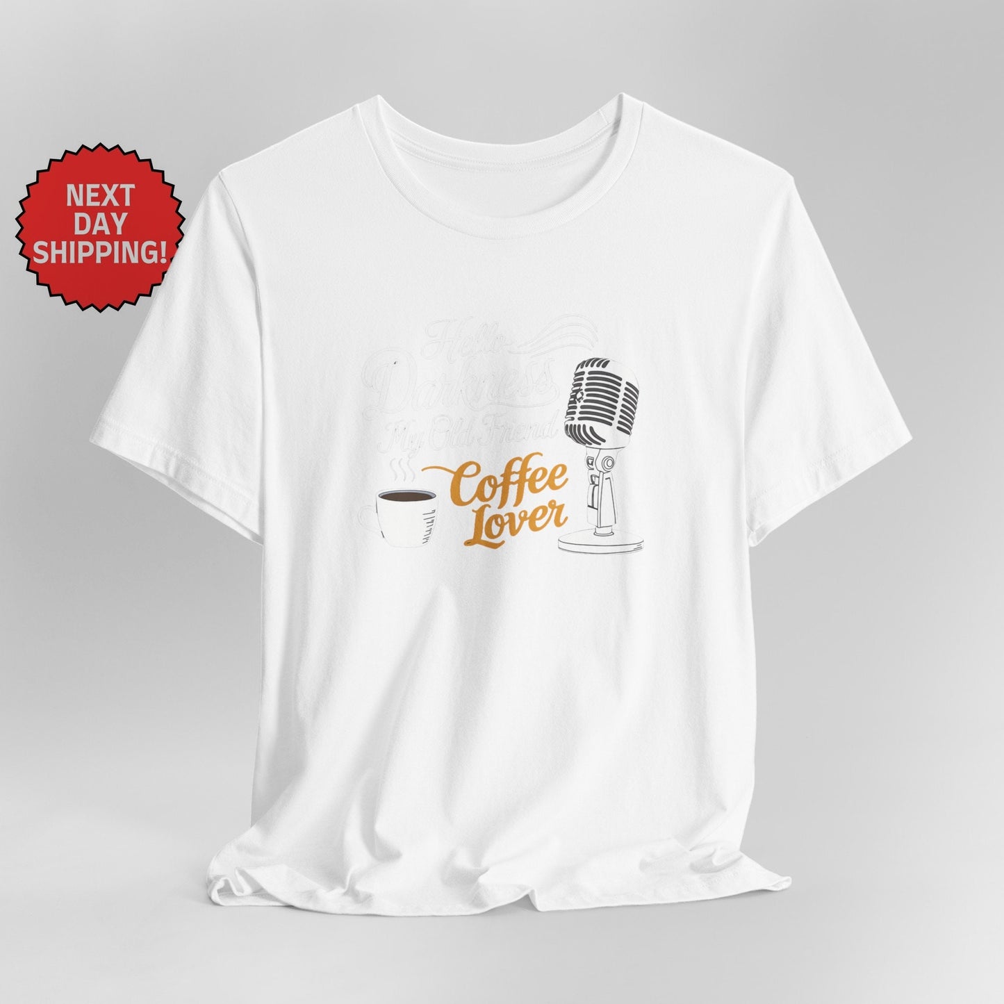 Hello Darkness My Old Friend Microphone and Coffee T-Shirt