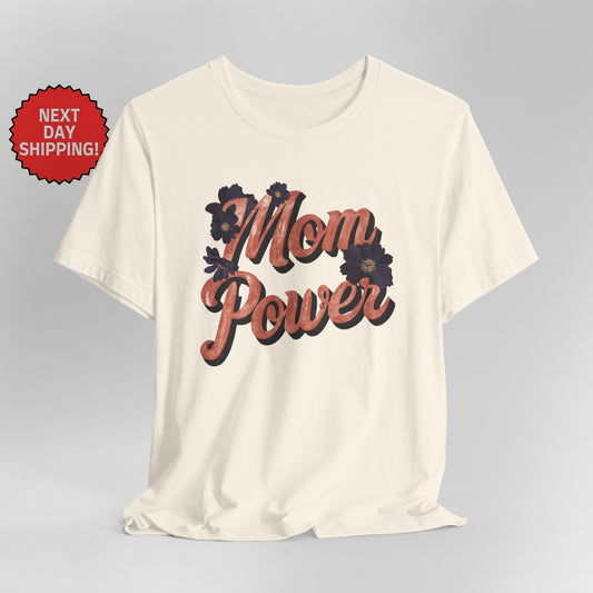 Mom Power Purple Flower T-Shirt