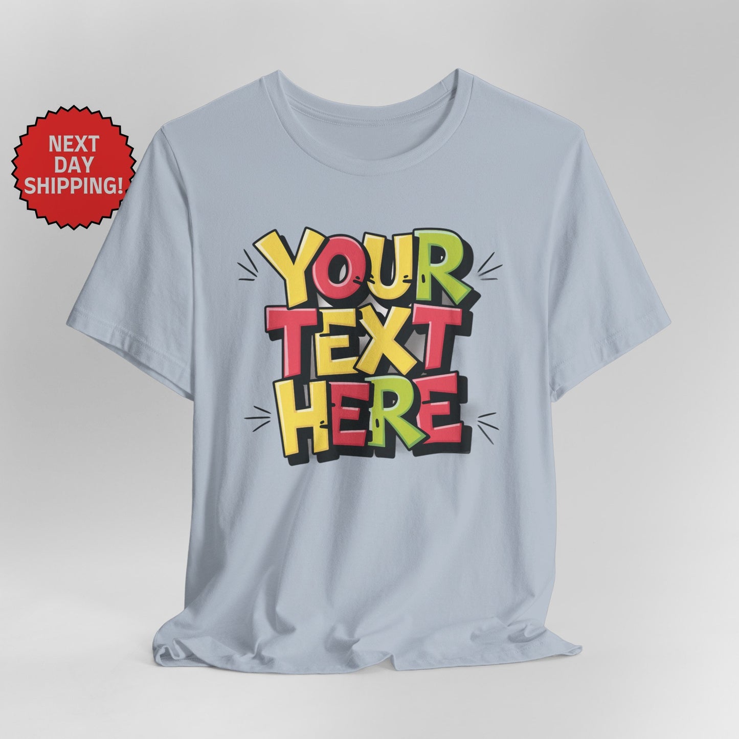 Personalized Energetic Text T-Shirt