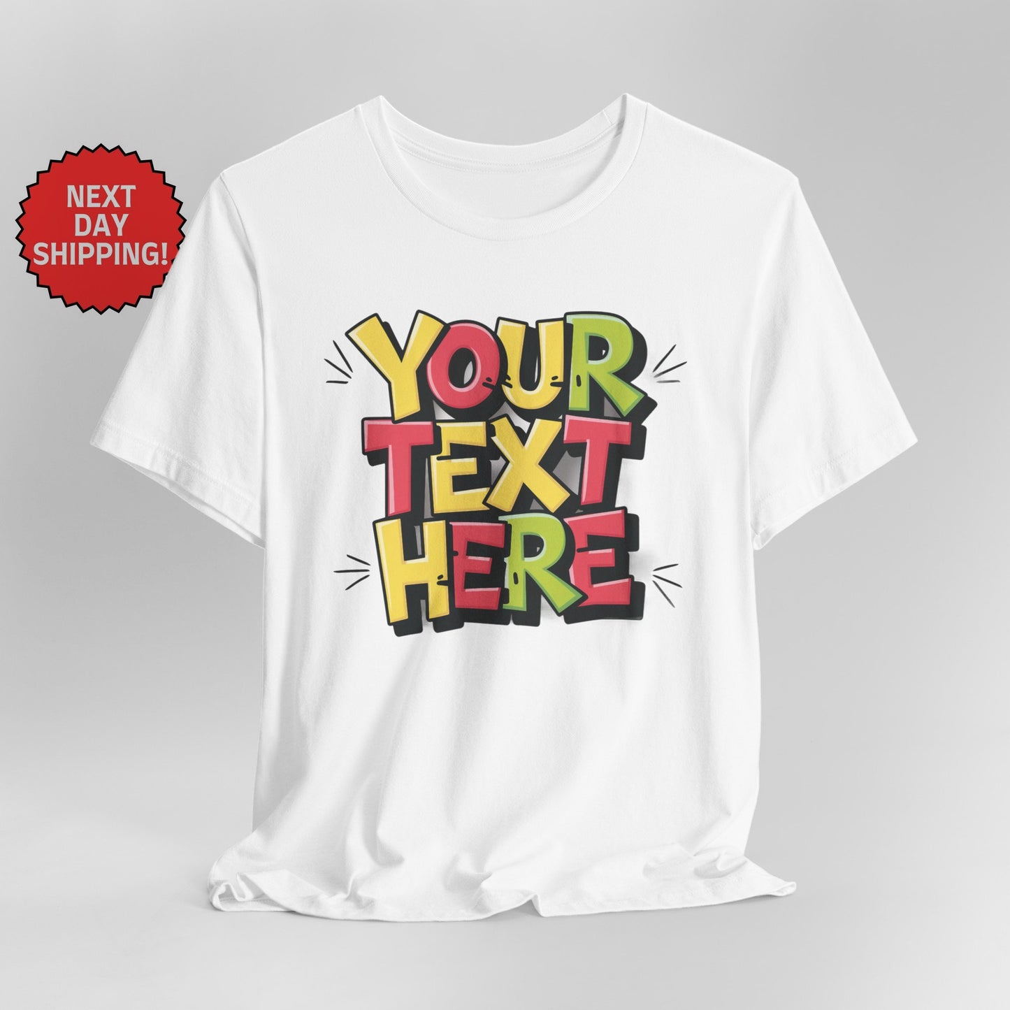 Personalized Energetic Text T-Shirt