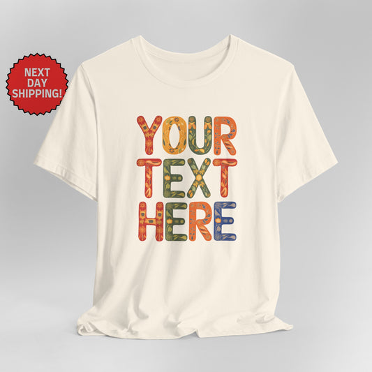 Personalized Eclectic Text T-Shirt