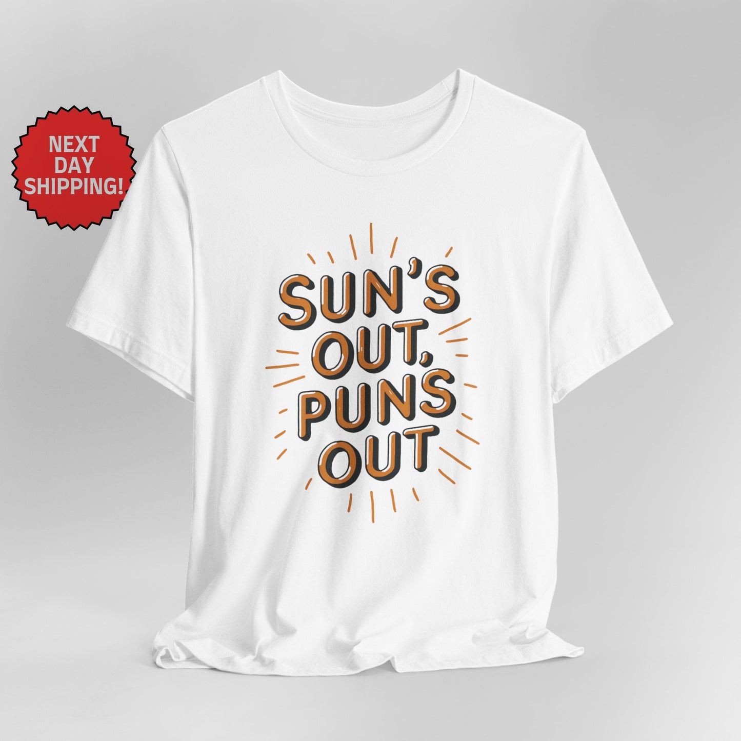 Summer Season Sun's Out, Puns Out T-Shirt