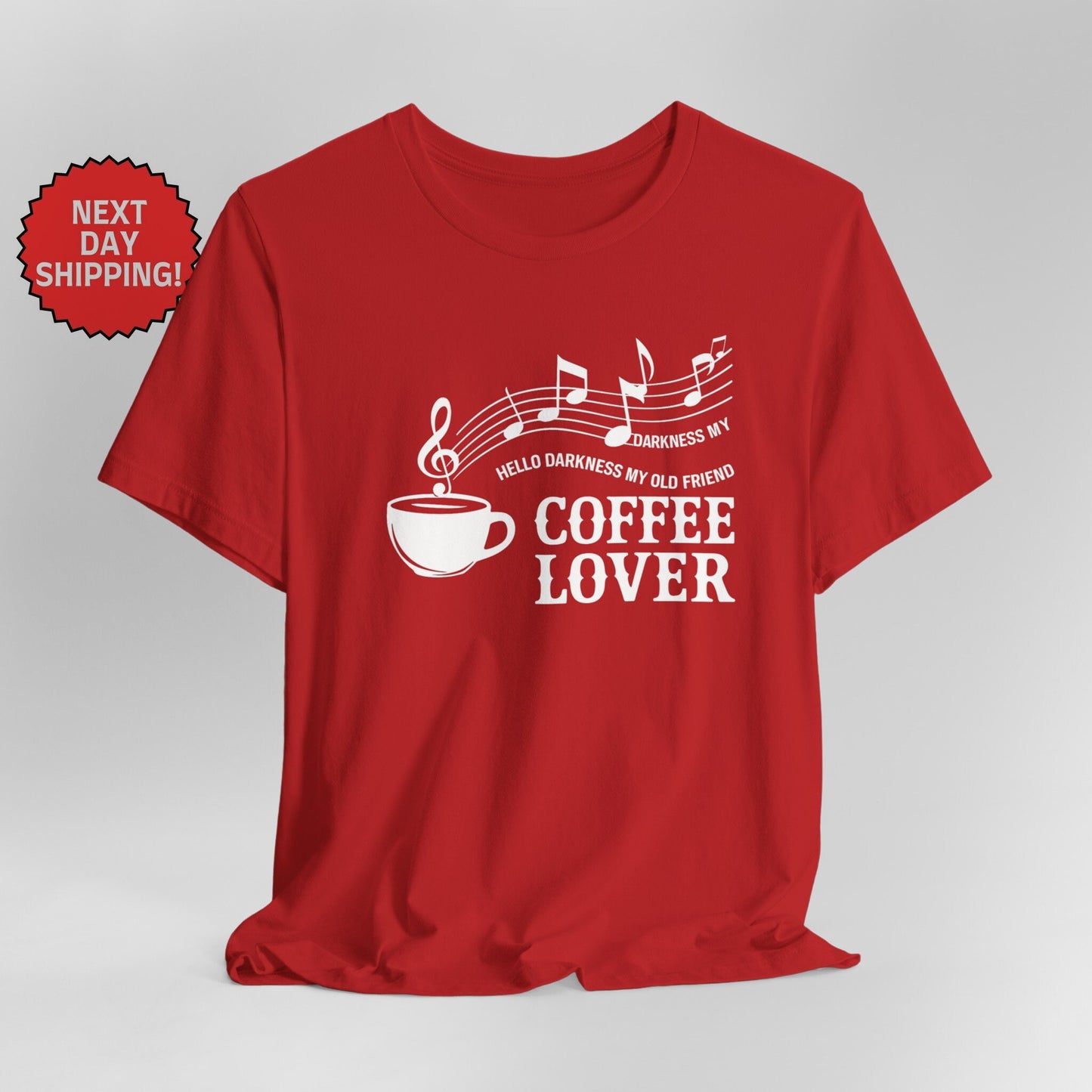 Hello Darkness My Old Friend Musical Notes and Coffee T-Shirt