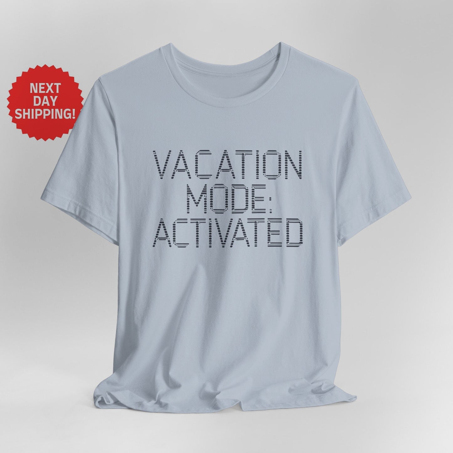 Summer Season Vacation Mode Activated T-Shirt