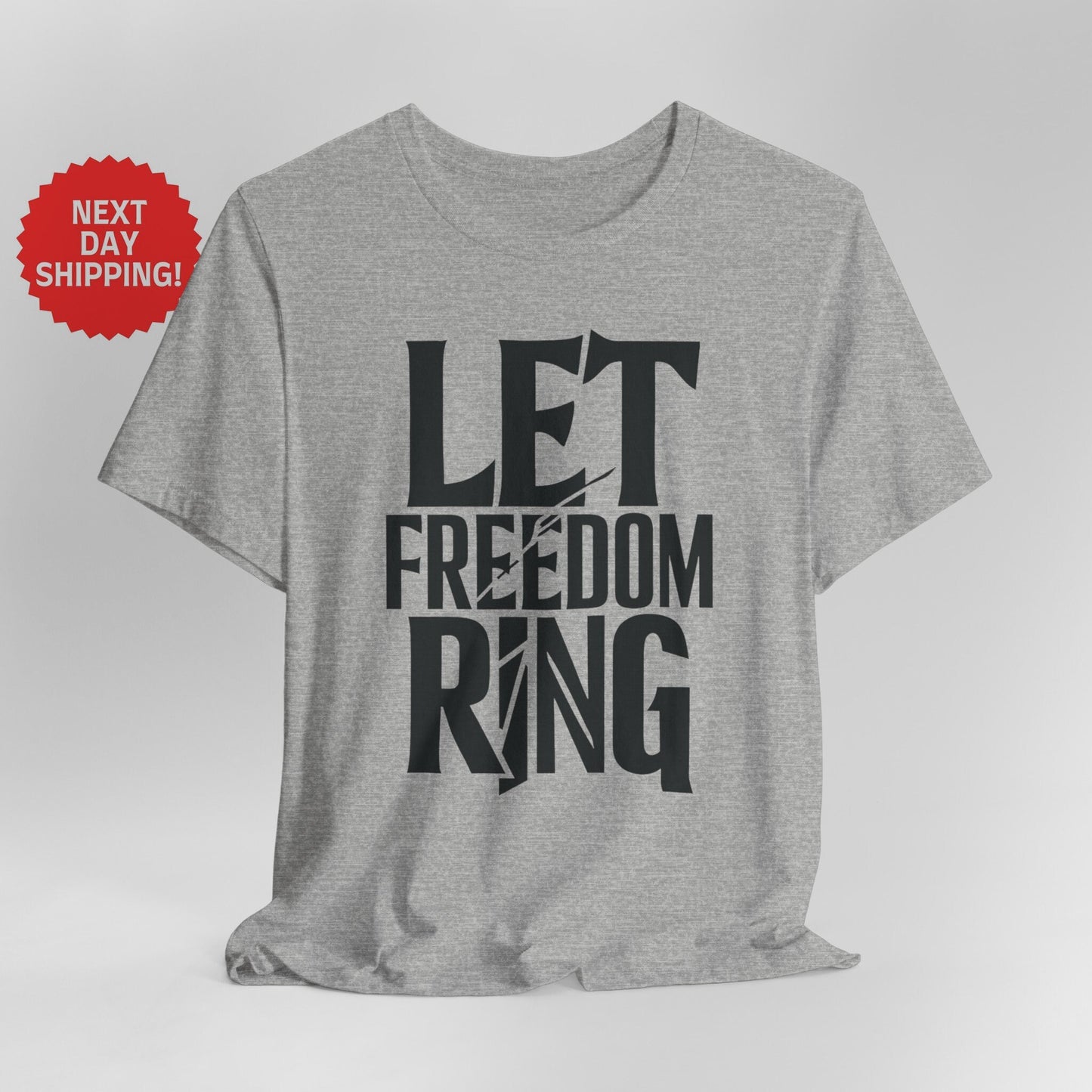 Patriotic Let Freedom Ring T-Shirt