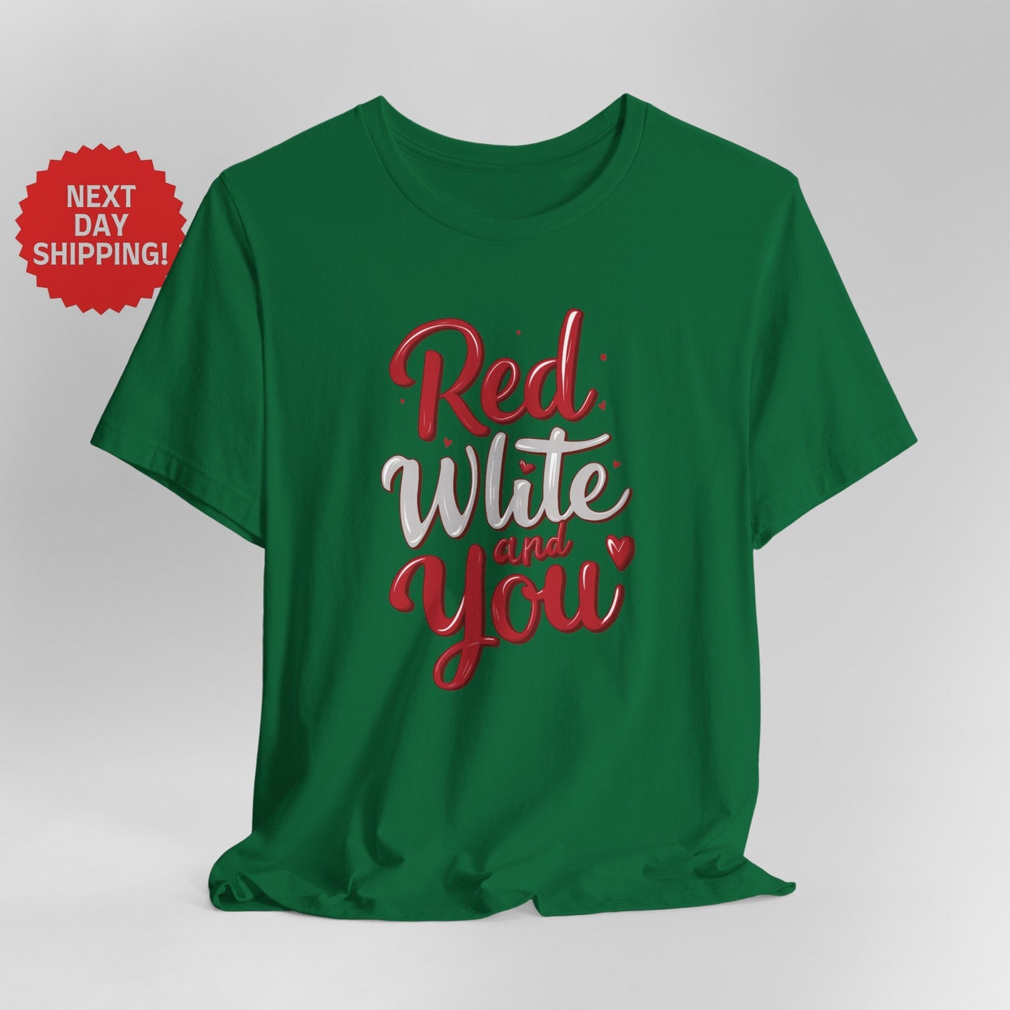 Patriotic Red, White, and You T-Shirt