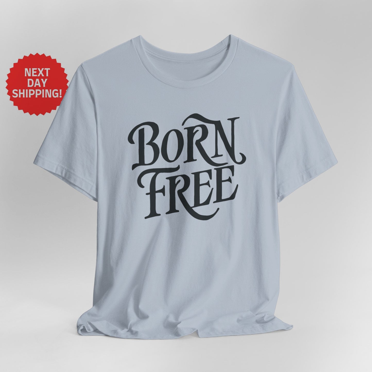 Patriotic Born Free T-Shirt