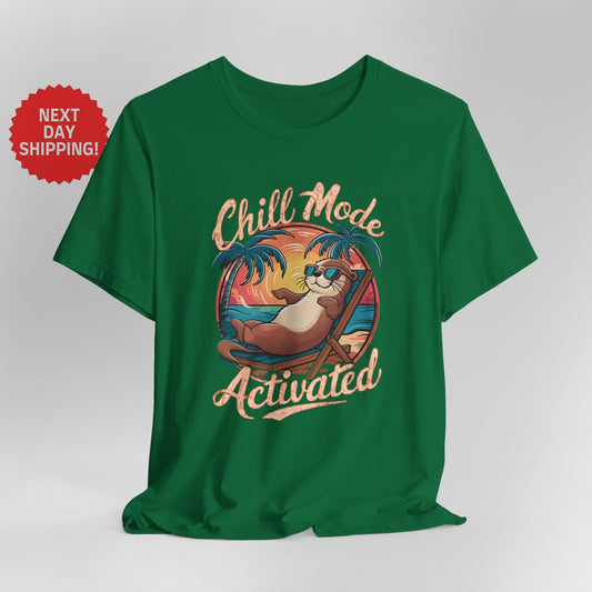 Chill Mode Activated Otter T-shirt