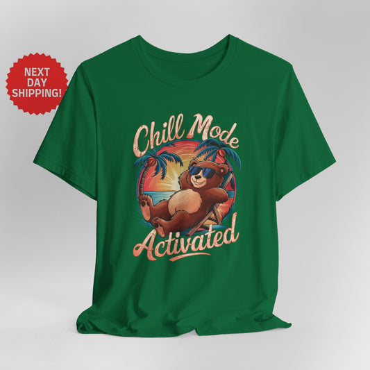 Chill Mode Activated Bear T-shirt