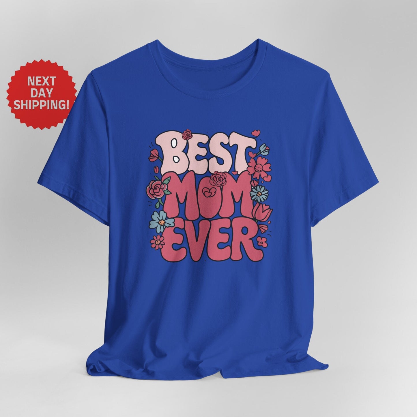 Mom Pink Best Mom Ever T-Shirt