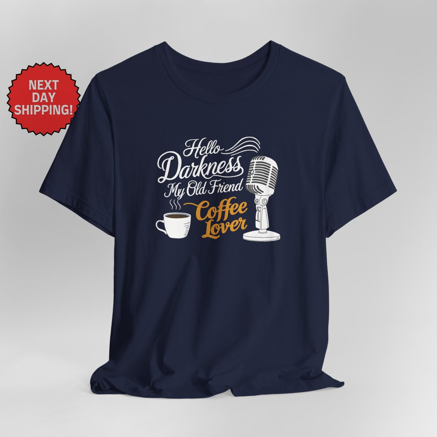 Hello Darkness My Old Friend Microphone and Coffee T-Shirt