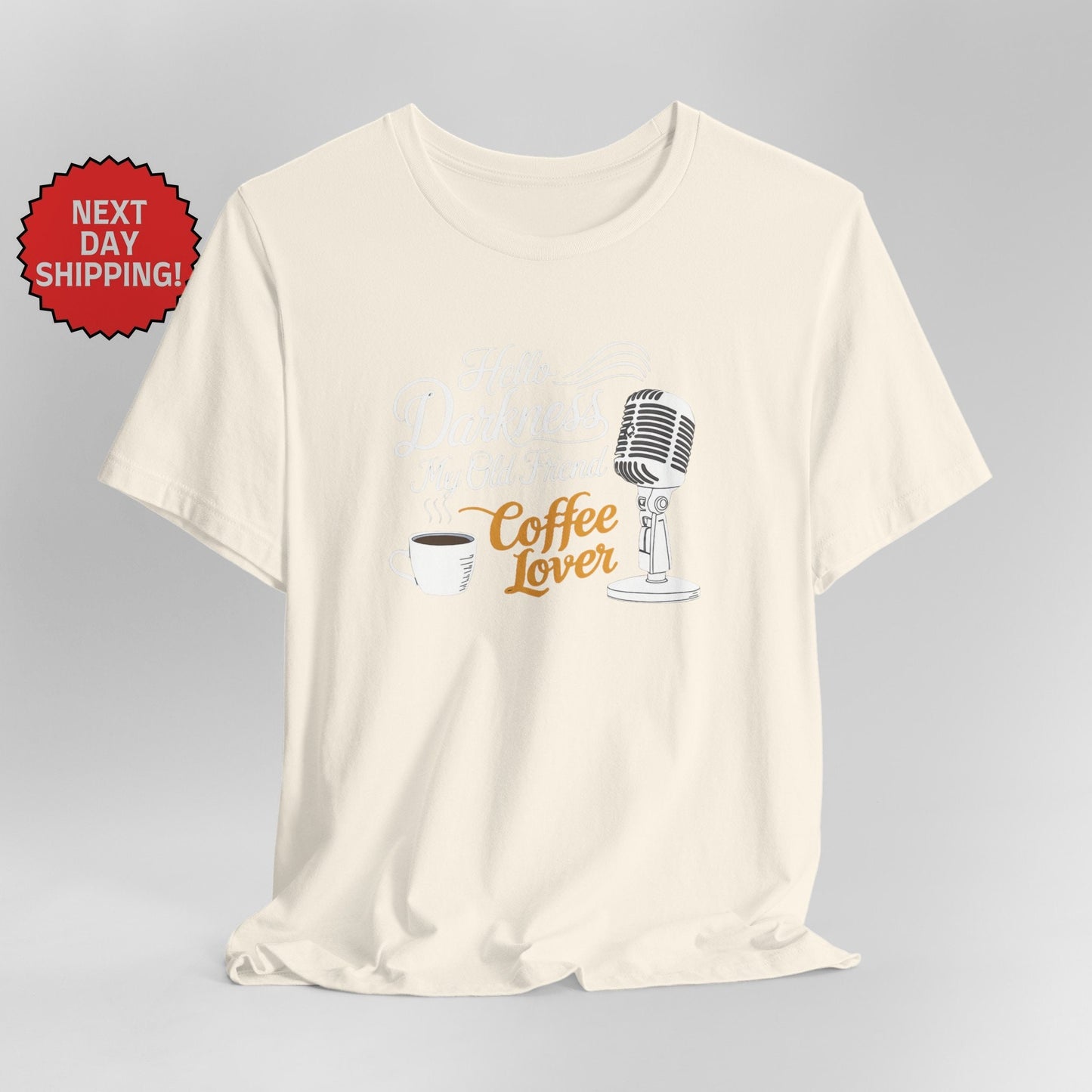 Hello Darkness My Old Friend Microphone and Coffee T-Shirt